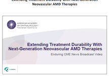 Extending Treatment Durability With Next-Generation Neovascular AMD Therapies: News Broadcast